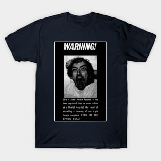 Warning! T-Shirt